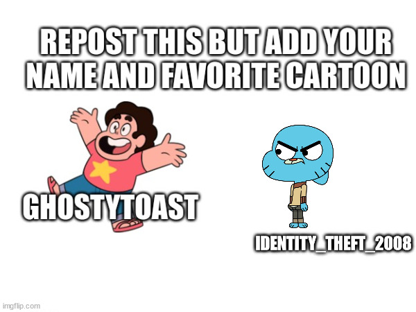 . | IDENTITY_THEFT_2008 | image tagged in the amazing world of gumball | made w/ Imgflip meme maker