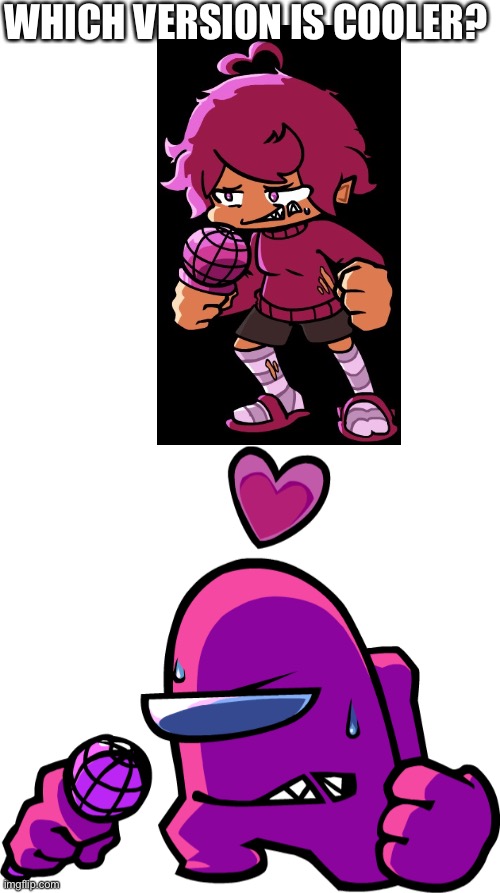 Frustrated pink impostor (transparent) | WHICH VERSION IS COOLER? | image tagged in frustrated pink impostor transparent | made w/ Imgflip meme maker