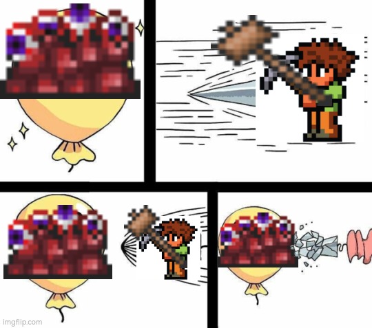 Terraria | image tagged in undefeated balloon | made w/ Imgflip meme maker