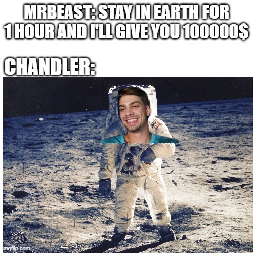 MrBeast - Send me more Chandler memes