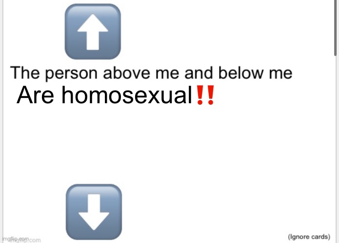 Gay | Are homosexual‼️ | image tagged in person above below | made w/ Imgflip meme maker