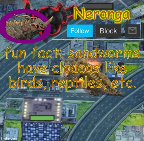 vhbj | fun fact: sandworms have cloacas like birds, reptiles, etc. | made w/ Imgflip meme maker