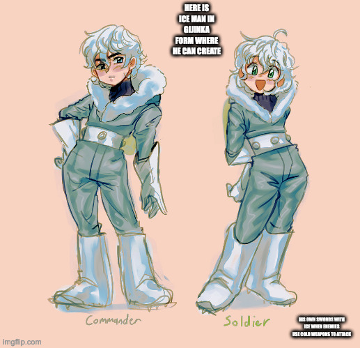 Gijinka Ice Man | HERE IS ICE MAN IN GIJINKA FORM WHERE HE CAN CREATE; HIS OWN SWORDS WITH ICE WHEN ENEMIES USE COLD WEAPONS TO ATTACK | image tagged in megaman,iceman,memes | made w/ Imgflip meme maker