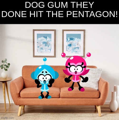 muG goD | DOG GUM THEY DONE HIT THE PENTAGON! | made w/ Imgflip meme maker