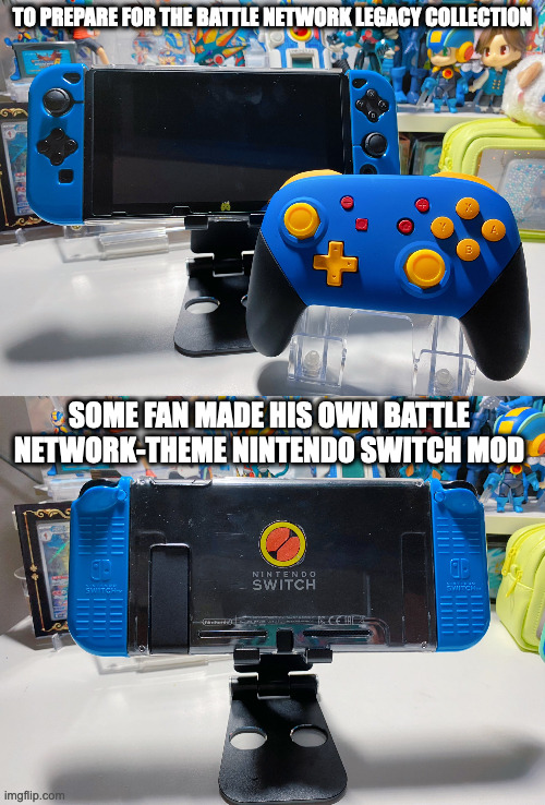 Mega Man Battle Network-Themed Nintendo Switch | TO PREPARE FOR THE BATTLE NETWORK LEGACY COLLECTION; SOME FAN MADE HIS OWN BATTLE NETWORK-THEME NINTENDO SWITCH MOD | image tagged in nintendo switch,megaman,megaman battle network,memes | made w/ Imgflip meme maker