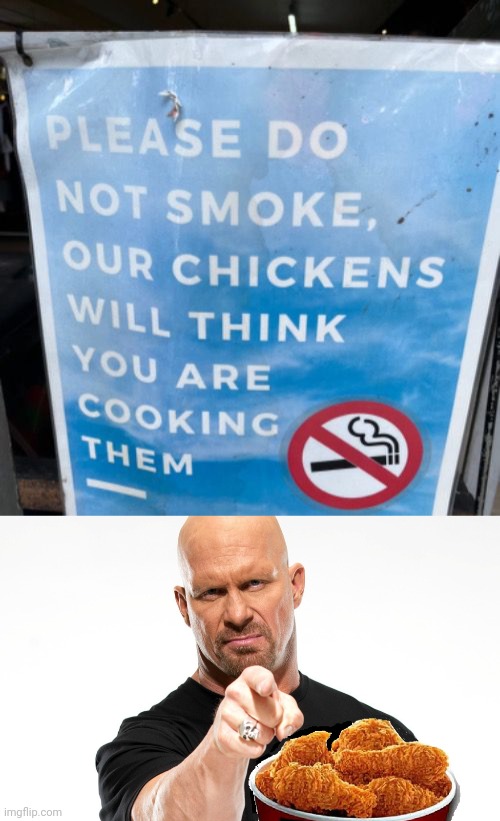 Smoking chickens | image tagged in fried chicken,reposts,memes,repost,chickens,chicken | made w/ Imgflip meme maker