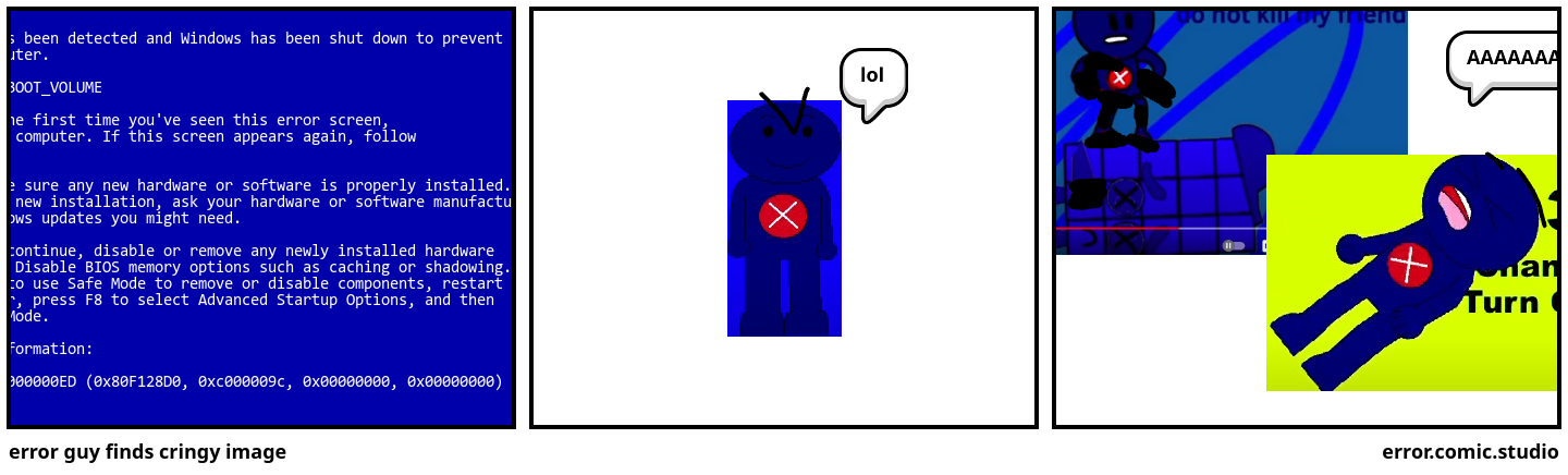 Error Guy Reacts to Cursed Image Blank Meme Template