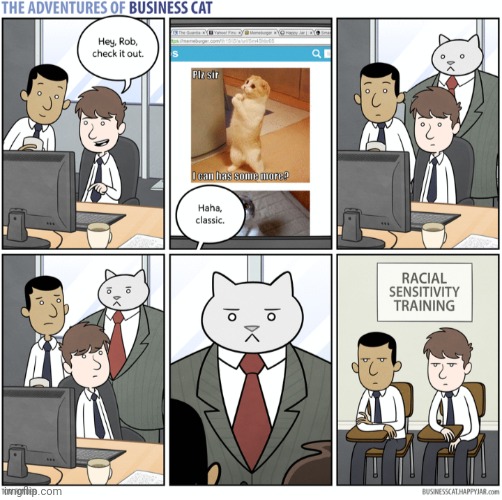 The Adventures of Business Cat #22 | made w/ Imgflip meme maker