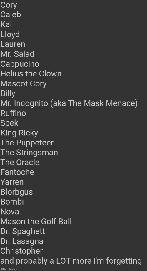 these are all my OCs i can think of, how many do you know | made w/ Imgflip meme maker