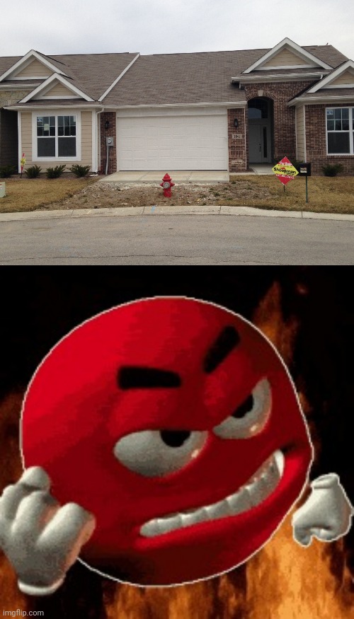 Fire hydrant in the way | image tagged in angry emoji,fire hydrant,you had one job,memes,house,houses | made w/ Imgflip meme maker
