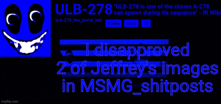 how I even handled looking at them I have no idea | I disapproved 2 of Jeffrey's images in MSMG_shitposts | made w/ Imgflip meme maker