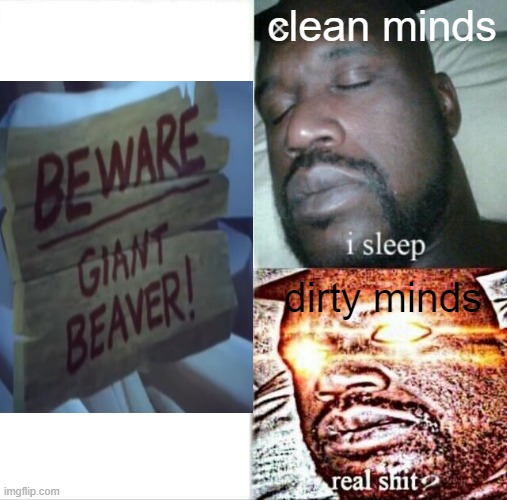 Giant beaver | made w/ Imgflip meme maker