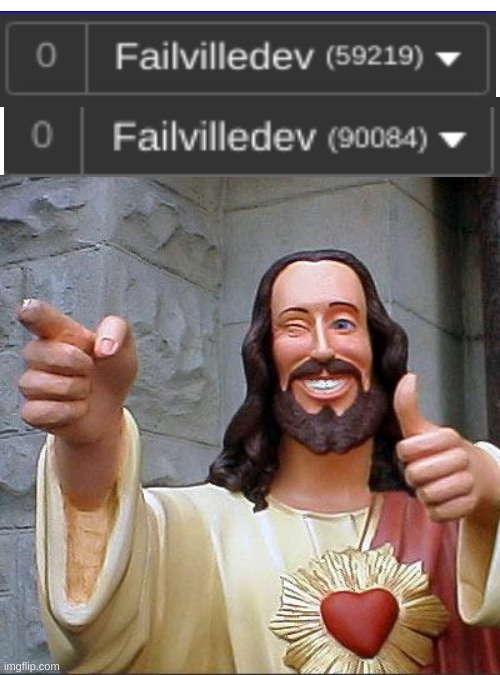 bruh im almost there :) | image tagged in memes,buddy christ | made w/ Imgflip meme maker