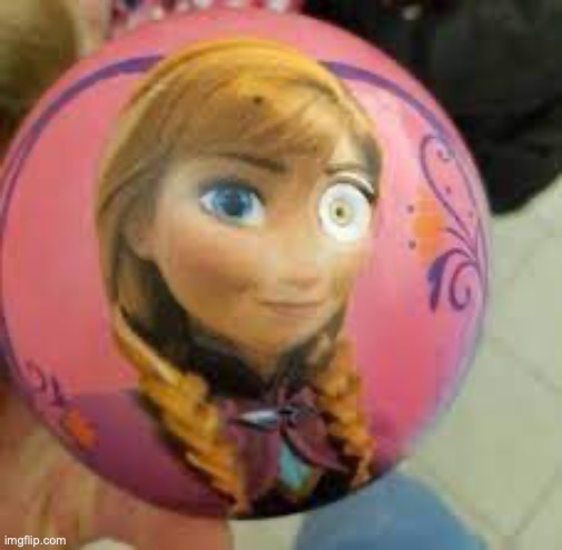 poor Anna | image tagged in you had one job | made w/ Imgflip meme maker