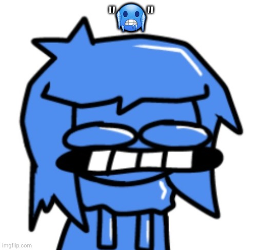 "🥶" | made w/ Imgflip meme maker