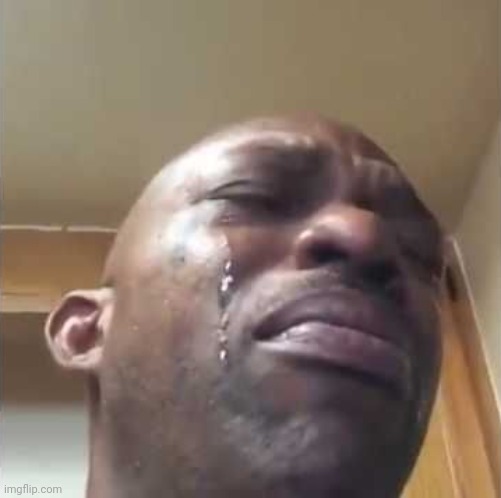 Crying guy meme | image tagged in crying guy meme | made w/ Imgflip meme maker