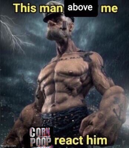 this man above me fish react him | image tagged in this man above me fish react him | made w/ Imgflip meme maker