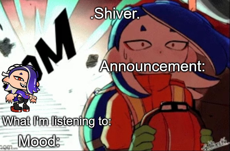 .Shiver. announcement template (thanks blook) Blank Meme Template