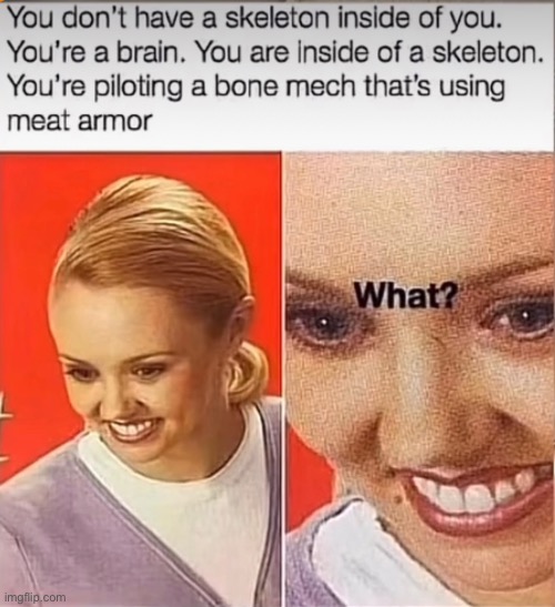 Meat armour eh? This changes everything | made w/ Imgflip meme maker