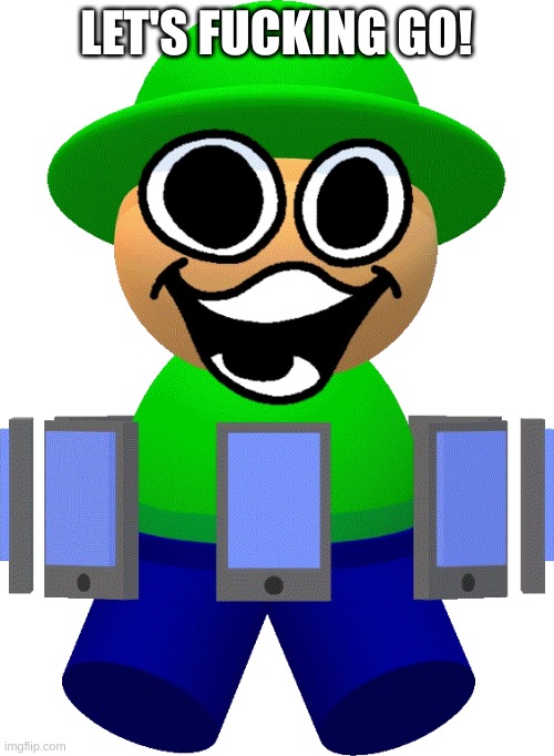 Bandu (1.2) | LET'S FUCKING GO! | image tagged in bandu 1 2 | made w/ Imgflip meme maker