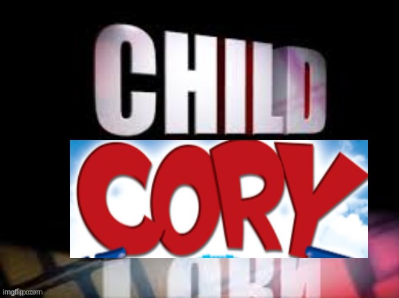 CHILD PORN | image tagged in child porn | made w/ Imgflip meme maker