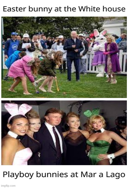 The Presidential difference on celebrating Easter | image tagged in donald trump,biden,easter,playboy,politics | made w/ Imgflip meme maker