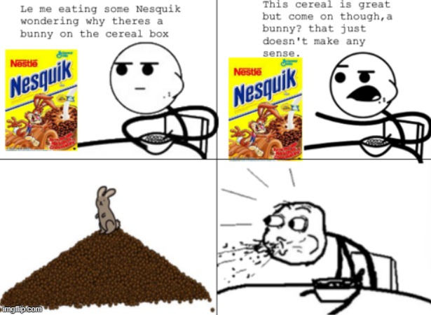 image tagged in nesquik cereal | made w/ Imgflip meme maker