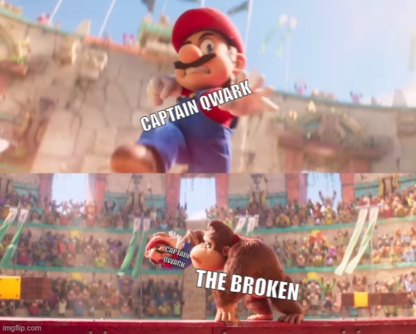 The Broken being all: | CAPTAIN QWARK; CAPTAIN QWARK; THE BROKEN | image tagged in donkey kong grabbing mario,super mario bros movie,all-stars -story mode- rewritten,ratchet and clank,captain qwark,oc | made w/ Imgflip meme maker