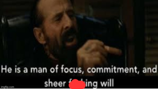 he is a man of focus | image tagged in he is a man of focus | made w/ Imgflip meme maker