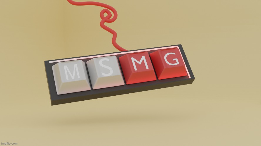 msmg keyboard | made w/ Imgflip meme maker