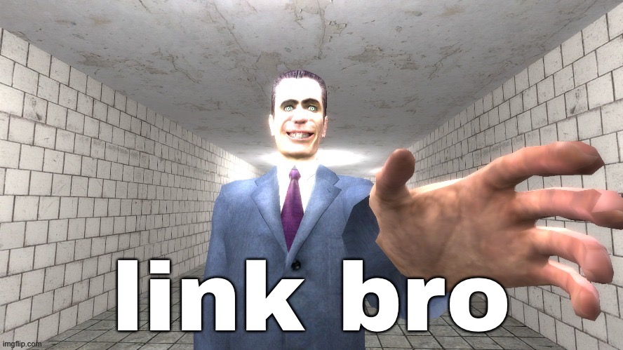 GMan Link Bro Blank Meme Template