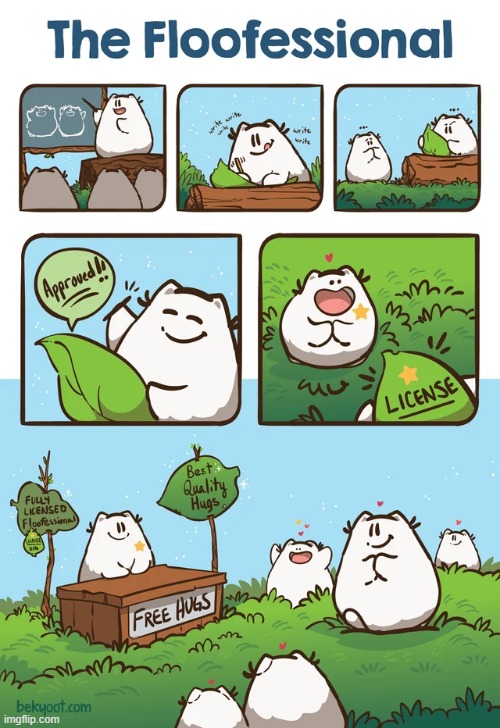 The Floofessional | image tagged in wholesome,comics/cartoons | made w/ Imgflip meme maker