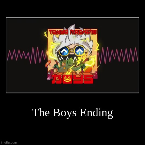 We found a new ending | image tagged in funny,demotivationals | made w/ Imgflip demotivational maker