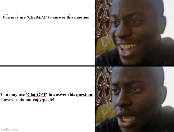 HW and ChatGPT | image tagged in oh yeah oh no | made w/ Imgflip meme maker