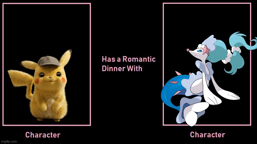 what if detective pikachu had a romantic date with primarina | image tagged in pokemon,romantic date,romance | made w/ Imgflip meme maker