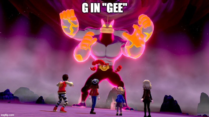 The Guy She Tells You Not To Worry About | G IN "GEE" | image tagged in the guy she tells you not to worry about | made w/ Imgflip meme maker