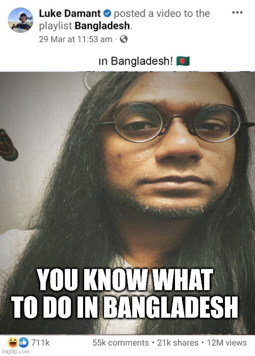 Avoid | YOU KNOW WHAT TO DO IN BANGLADESH | image tagged in memes,funny | made w/ Imgflip meme maker