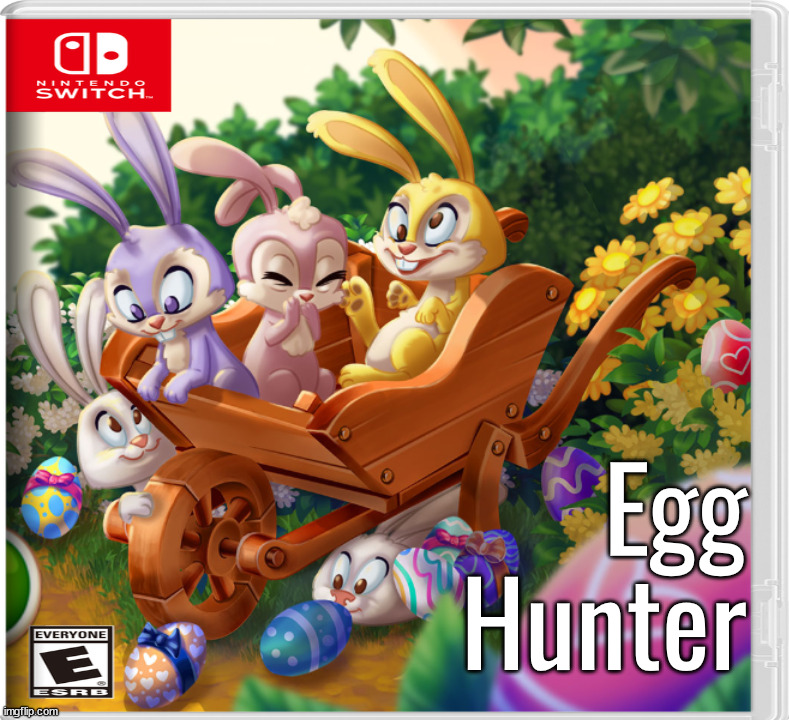 Egg Hunter | made w/ Imgflip meme maker