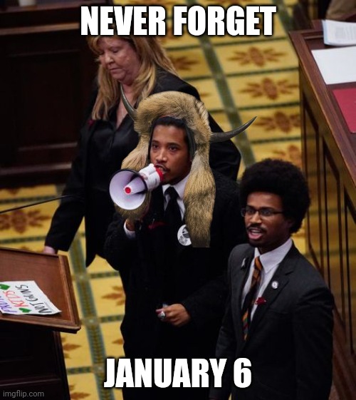 NEVER FORGET; JANUARY 6 | made w/ Imgflip meme maker