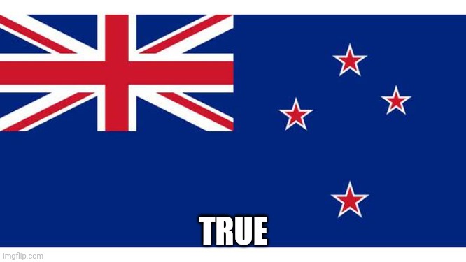 April 9 2023 | TRUE | image tagged in new zealand prayers | made w/ Imgflip meme maker