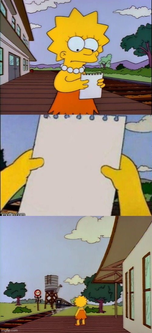 High Quality Lisa Looks At Note Then At Train Pulling Away Blank Meme Template