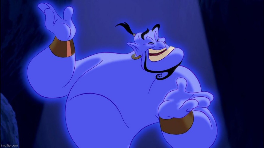 Aladdin Genie | image tagged in aladdin genie | made w/ Imgflip meme maker