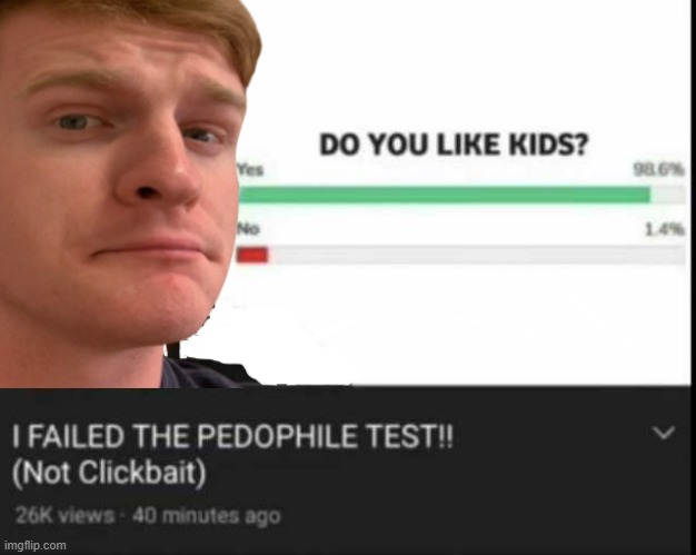 TheHugePedophile | made w/ Imgflip meme maker