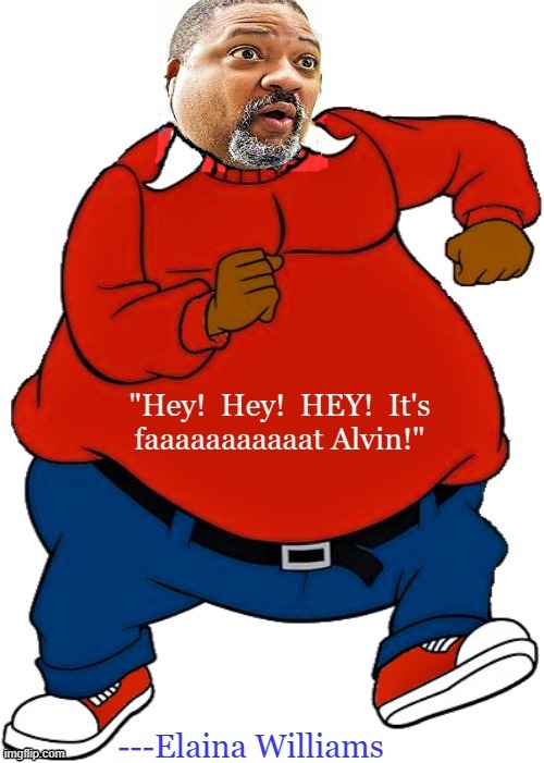 alvin bragg | image tagged in fat albert | made w/ Imgflip meme maker
