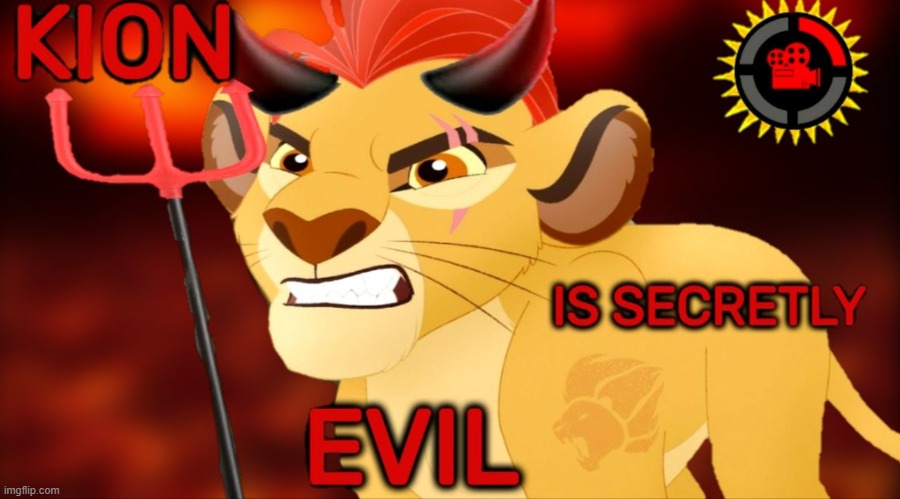 Kion is secretly evil | image tagged in kion is secretly evil | made w/ Imgflip meme maker