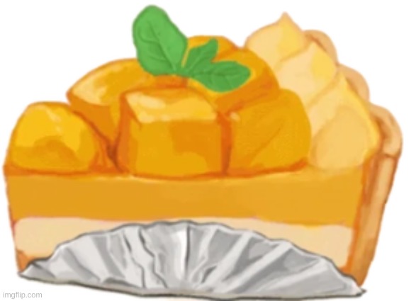 I'm hungry for this. | image tagged in mango tart,dessert shop rose | made w/ Imgflip meme maker