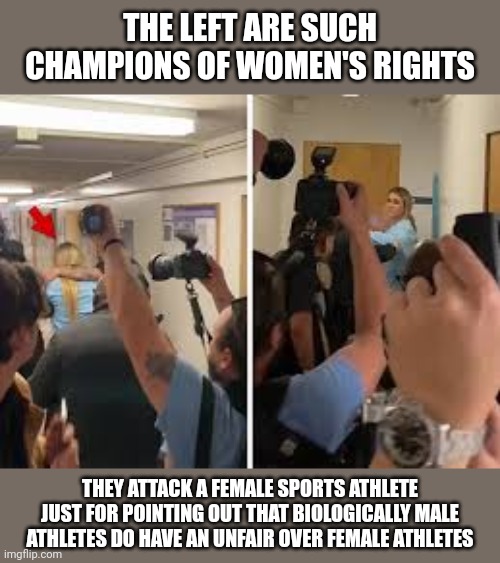This disgusting attack on Riley Gaines only proves that trans ideology is an attack on women which proves the 'TERFs' right | THE LEFT ARE SUCH CHAMPIONS OF WOMEN'S RIGHTS; THEY ATTACK A FEMALE SPORTS ATHLETE JUST FOR POINTING OUT THAT BIOLOGICALLY MALE ATHLETES DO HAVE AN UNFAIR OVER FEMALE ATHLETES | image tagged in riley gaines,tired of hearing about transgenders,liberal hypocrisy,stupid liberals,women's rights,lia thomas | made w/ Imgflip meme maker