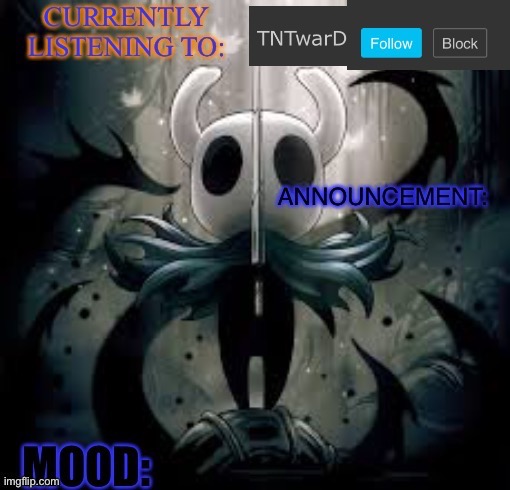 TNTwarD’s announcement template | image tagged in tntward s announcement template | made w/ Imgflip meme maker
