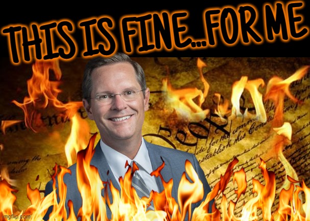 cameron sexton, fascist racist... | THIS IS FINE...FOR ME | image tagged in constitution in flames,fascism,racism,this is fine | made w/ Imgflip meme maker