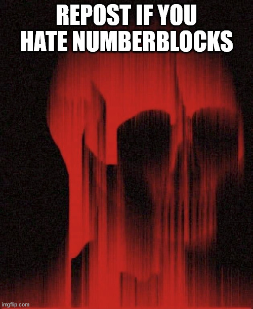 PAINSKULL | REPOST IF YOU HATE NUMBERBLOCKS | image tagged in painskull | made w/ Imgflip meme maker